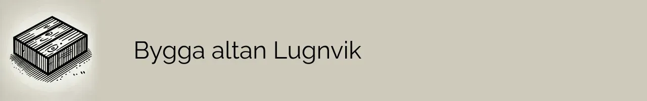 Bygga altan Lugnvik